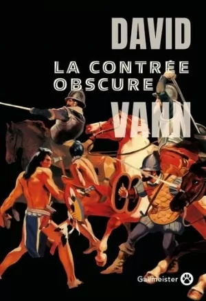 David Vann – La contrée obscure